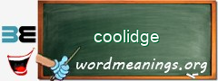 WordMeaning blackboard for coolidge